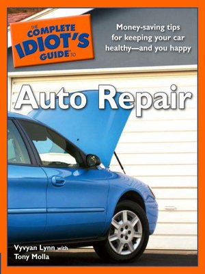 cover image of The Complete Idiot's Guide to Auto Repair